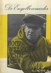 Waasdorp, Joop - e.a. - De Engelbewaarder 8: Joop Waasdorp zestig jaar