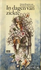 Bouma, Hans & Dessens, Evelyne - In dagen van ziekte