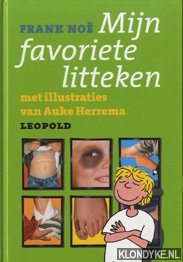 Noe, Frank - Mijn Favoriete Litteken