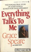 Speare, Grace - Everything talks to me