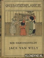 Hardingsveldt, Bob - Jack van Wely