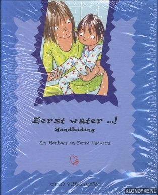 Herbots, Els & Laevers, Ferre - Eerst water...! Handleiding