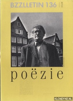 Diverse auteurs - Bzzlletin: literair magazine nr. 136: Poezie