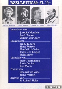 Diverse auteurs - Bzzlletin: literair magazine nr. 89: Interviews met Josepha Mendels; Jurek Becker; Willem van Toorn; Essay's over Jan G. Elburg; Hans Warren . . .