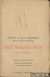 Asselbergs, W.J.M.A. - Het Wilhelmus, Een lezing. Met een voorwoord van M.Kohnstamm