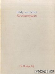 Vliet, Eddy van - De binnenplaats