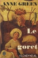 Green, Anne - Le goret