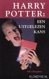 Houghton, John - Harry Potter: een uitgelezen kans
