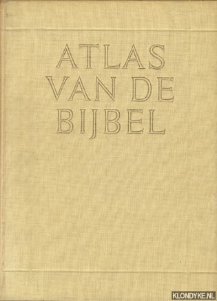 Grollenberg, L.H. - Atlas van de bijbel
