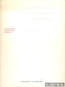 Diverse auteurs - Schilderijen en beeldhouwwerken 15e en 16e eeuw. Catalogus 1. Koninklijk Kabinet van Schilderijen Mauritshuis