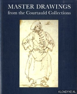 Bradford, William & Braham, Helen - Master drawings from the Courtauld Collections