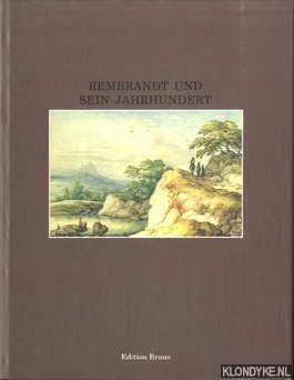 Schaar, E. - Rembrandt und sein Jahrhundert. Niederlandische Zeichnungen in der Hamburger Kunsthalle