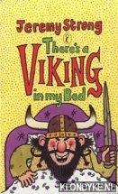 Strong, Jeremy - There's a Viking in My Bed and Other Stories