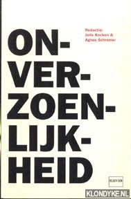Kocken, Joris & Agnes Schreiner (red.) - Onverzoenlijkheid