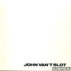 Slot, John van 't - John van 't Slot