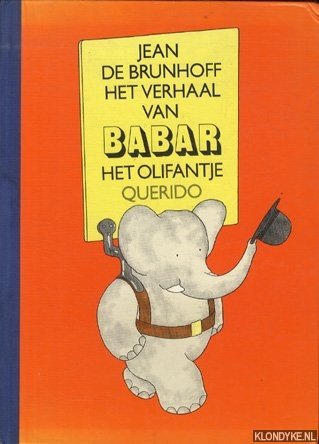 Het verhaal van Babar het olifantje - Brunhoff, Jean de
