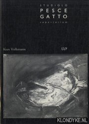 Vollemans, Kees - Studiolo Pesco Gatto of Repertorium bij de presentatie van schilderijen van Kees Vollemans