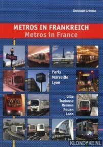Groneck, Christoph - Metros in Frankreich / Metros in France