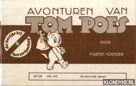 Toonder, Marten - Avonturen van Tom Poes MV 15 486-545: De betoverde spiegel