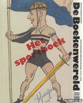 Capelleveen, Paul van - e.a. - De Boekenwereld 32 Nr. 3 - 2016: Het sportboek