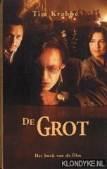 Krabbe, Tim - De grot. Het boek van de film