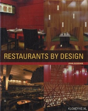 Riordan, John - Restaurants by Design