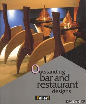 Boissiere, Olivier - Outstanding Bar and Restaurant Designs