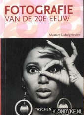 Diverse auteurs - Fotografie van de 20e eeuw. Museum Ludwig Keulen