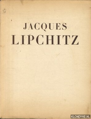 Raynal, Maurice - Jacques Lipchitz