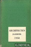 Diverse auteurs - Architecten Jaarboek 1958