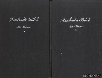 Bredt, E.W. & Rembrandt - Die Rembrandt-Bibel. Altes und neues Testament (4 delen)