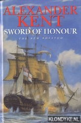 Kent, Alexander - Sword of honour