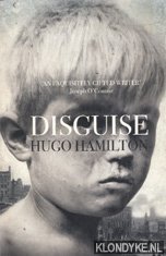 Hamilton, Hugo - Disguise