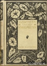 Schoolmeester, Den & Mr. J. van Lennep (uitgegeven door) - De gedichten van den schoolmeester