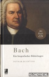 Huchting, Detmar - Bach. Ein Biografischer Bilderbogen