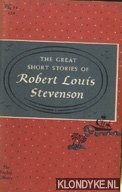 Stevenson, Robert Louis - The Great Short Stories of Robert Louis Stevenson