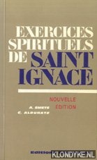 Smets, Alexis & Carlos Aldunate - Exercices Spirituels de St Ignace - nouvelle edition