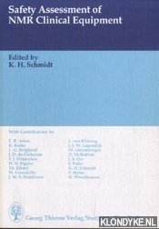 Schmidt, K.H. (edited by) - Safety Assessment of NMR Clinical Equipment