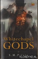 Peters, S.M. - Whitechapel Gods
