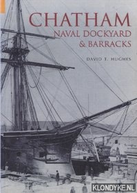 Hughes, David T. - Chatham Naval Dockyard & Barracks