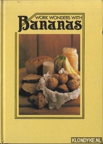 Loeve, Annalese - Work wonders with bananas