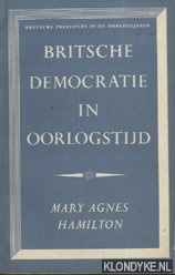 Hamilton, Mary Agnes - Britsche democratie in oorlogstijd