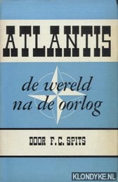 Spits, F.C. - Atlantis. De wereld na de oorlog