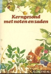 Moyer, Joanne (samenstelling) - Kerngezond met noten en zaden