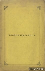 Diverse auteurs - Noordwijkerhout