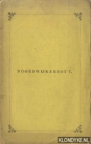 Diverse auteurs - Noordwijkerhout