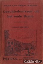 Diverse auteurs - Geschiedenissen uit het oude Rome - voor kinderen bewerkt