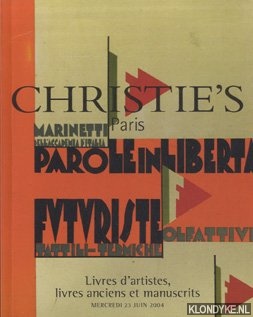 Diverse auteurs - Livres d'Artistes, livres anciens et manuscrits - Mercredi 23 Juin 2004
