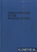 Judge, William Quan & Robert Crosbie - Toelichtingen op de Bhagavad-Gita