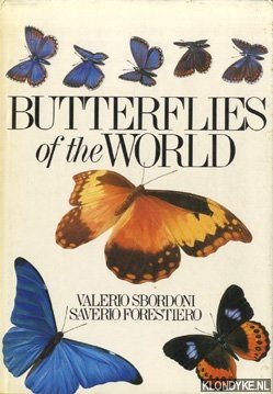 Sbordoni, Valerio & Saverio Forestiero - Butterflies of the World